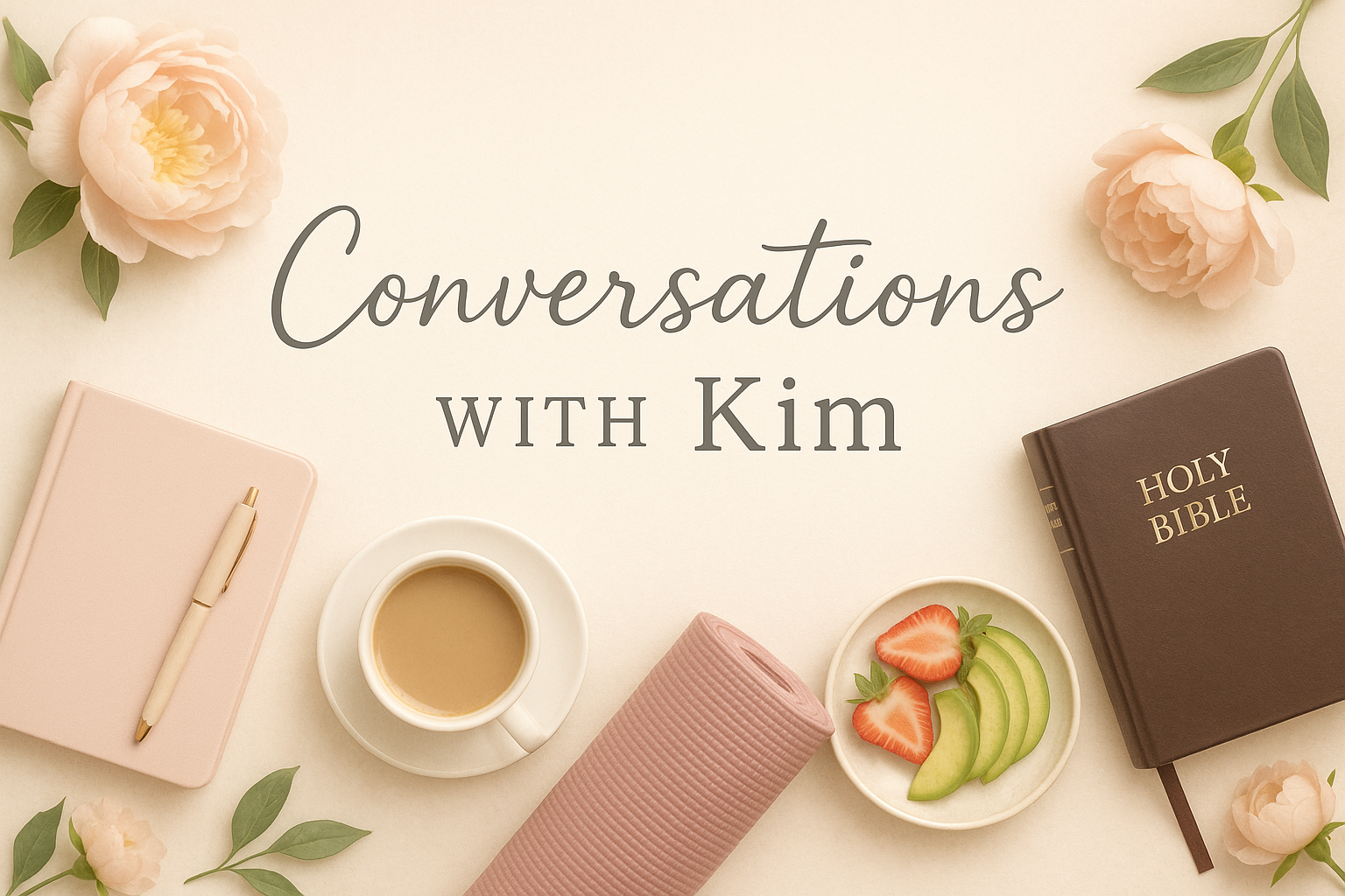 Conversations with Kim